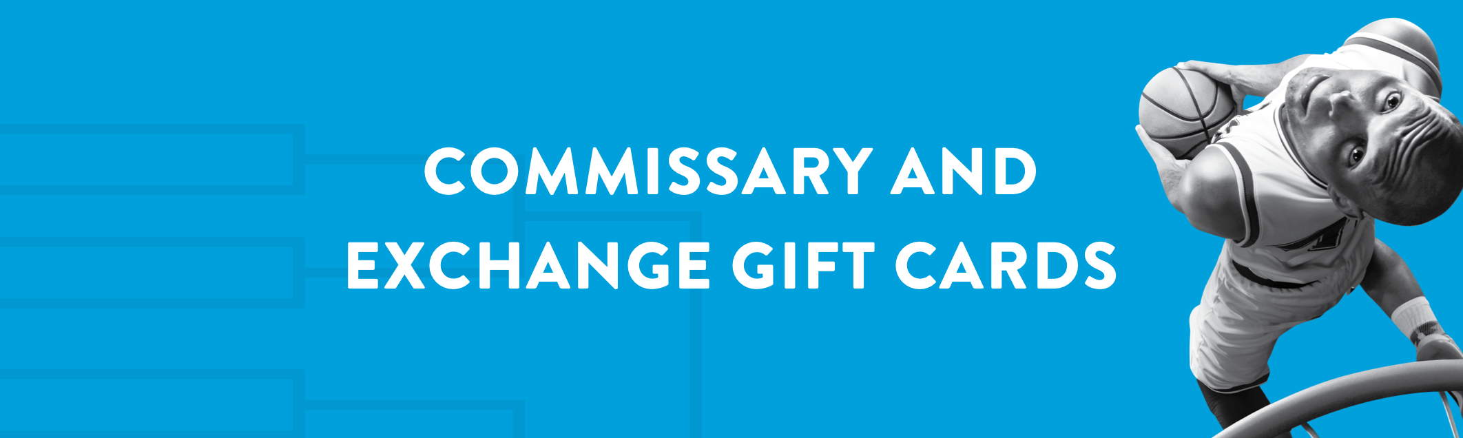 Commissary and Exchange Gift Banner